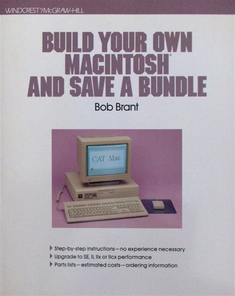Build Your own Macintosh and Save a Bundle The Official Book PDF