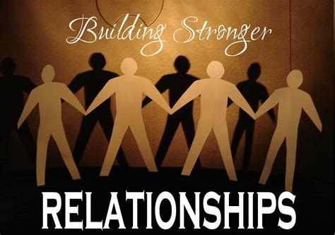 Build a Strong Relationship: