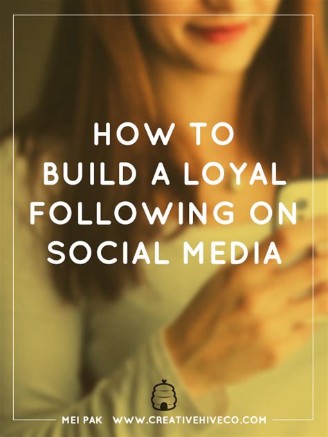 Build a loyal following: