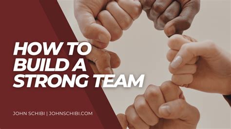 Build a strong team.