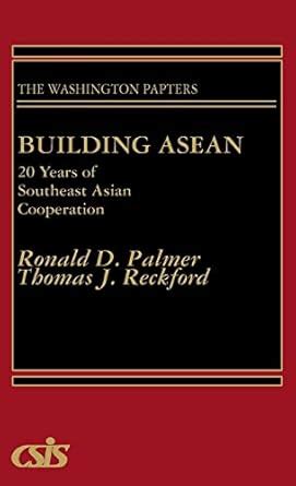 Building Asean 20 Years of Southeast Asian Cooperation Epub