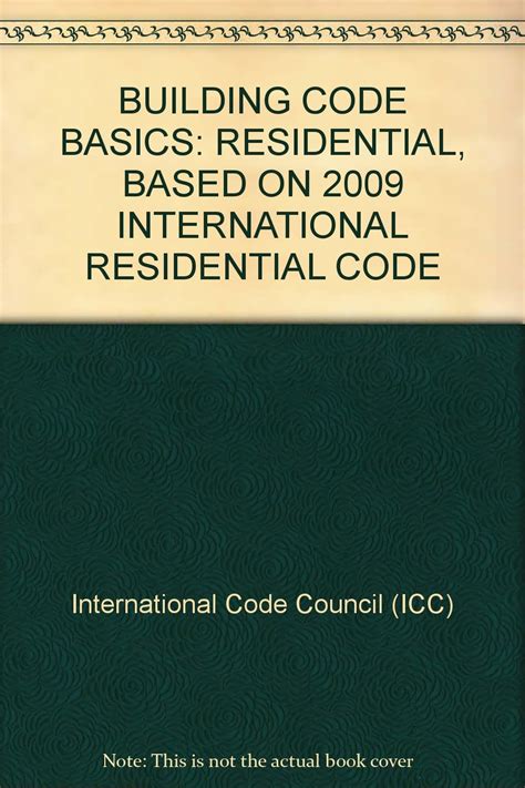 Building Code Basics Residential International Reader