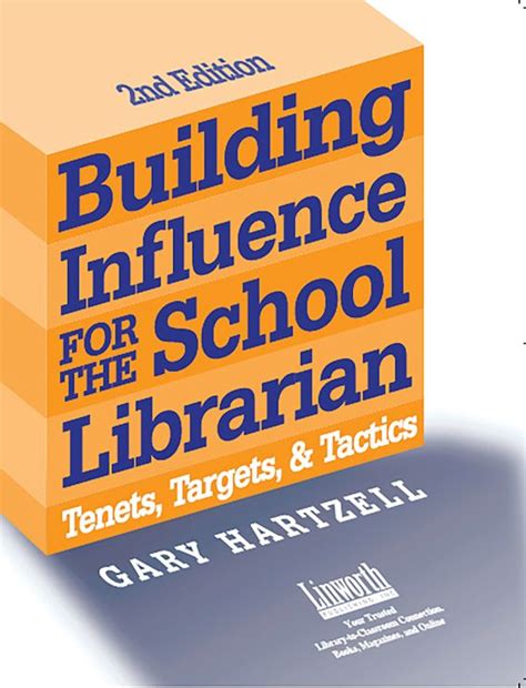 Building Influence for the School Librarian Tenets Kindle Editon