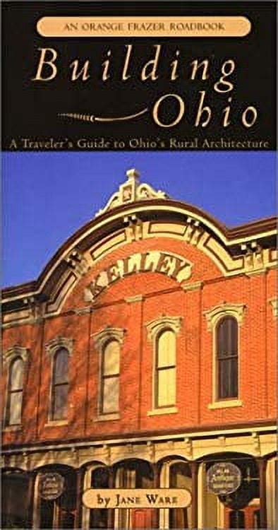 Building Ohio A Traveler Guide to Ohio&am Doc