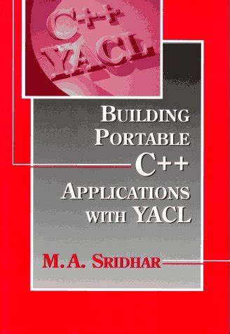 Building Portable C++ Applications With Yacl Epub