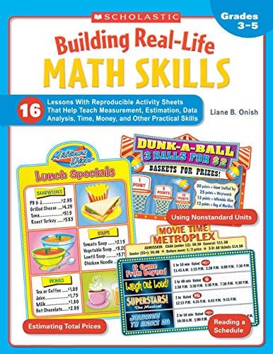 Building Real-Life Math Skills 16 Lessons With Reproducible Activity Sheets That Teach Measurement Estimation Data Analysis Time Money and Other Practical Math Skills PDF