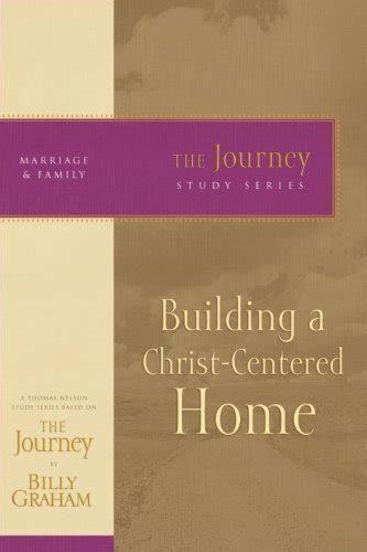 Building a Christ-Centered Home The Journey Study Series Epub