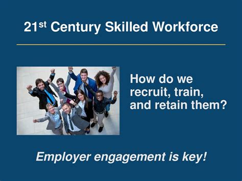 Building a Skilled Workforce for the 21st Century