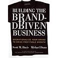 Building the Brand-Driven Business: Operationalize Your Brand to Drive Profitable Growth Reader