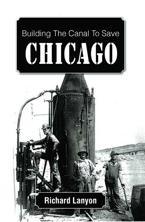 Building the Canal to Save Chicago PDF