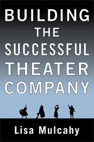 Building the Successful Theater Company Doc