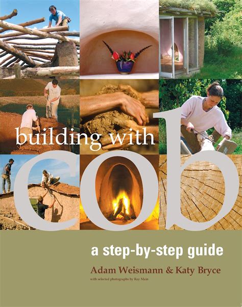 Building with Cob A Step-by-Step Guide Sustainable Building Kindle Editon