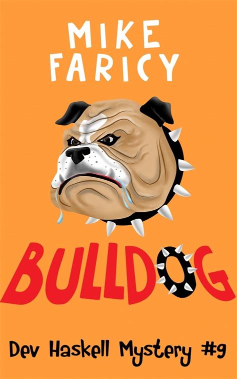 Bulldog Dev Haskell Private Investigator Volume 9 Kindle Editon