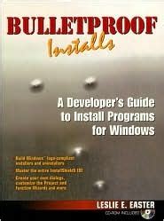 Bulletproof Installs - A Developer&a Reader