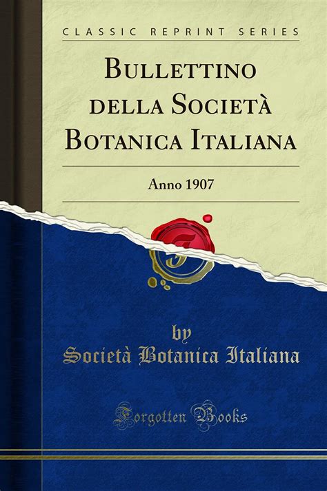 Bullettino Della Societ Botanica Italiana... Kindle Editon