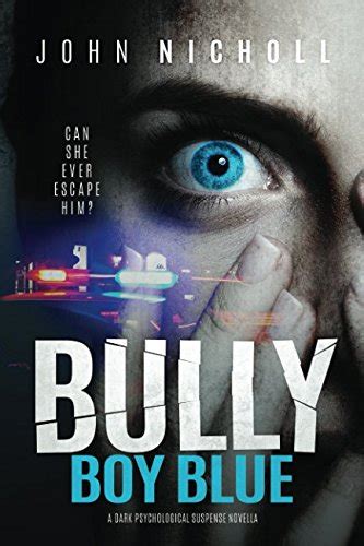 Bully Boy Blue A dark psychological suspense novella Doc