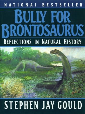 Bully For Brontosaurus:  More Reflections In Ebook PDF