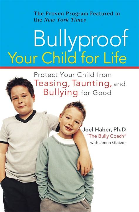 Bullyproof Your Child for Life Protect Your Child from Teasing Taunting and Bullying forGood Kindle Editon