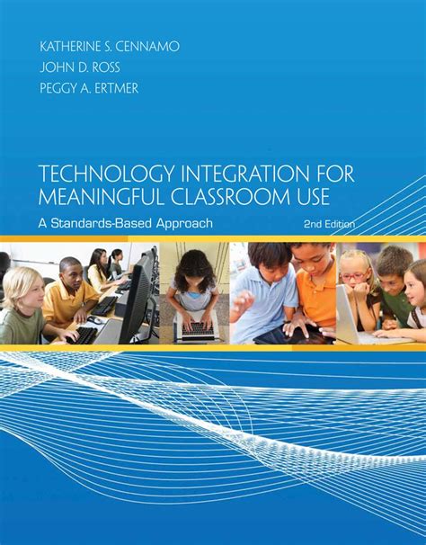 Bundle Cengage Advantage Books Technology Integration for Meaningful Classroom Use A Standards-Based Approach Loose-leaf Version 2nd CourseMate 1 term 6 months Printed Access Card Reader