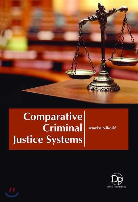 Bundle Comparative Criminal Justice Systems 4th Careers in Criminal Justice Printed Access Card Kindle Editon