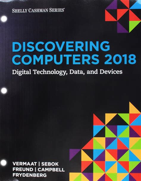Bundle Discovering Computers ©2018 Digital Technology Data and Devices LMS Integrated SAM 365 and 2016 Assessments Trainings and Projects with 1 MindTap Reader 6 months Printed Access Card Reader