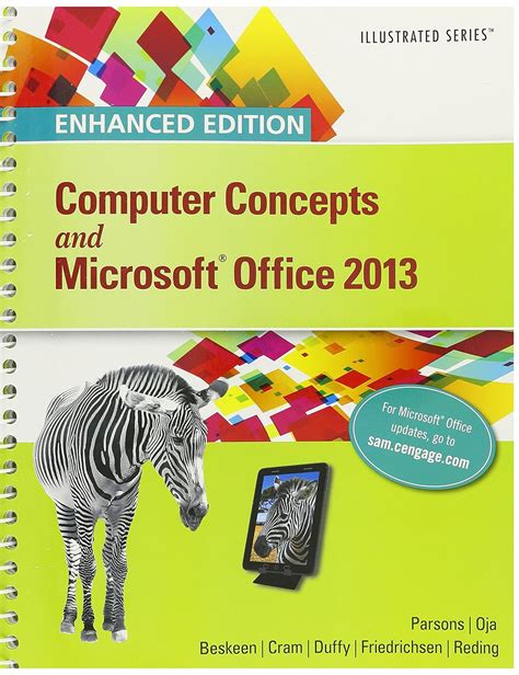 Bundle Enhanced Computer Concepts and Microsoft Office 2013 Illustrated SAM 2013 Assessment Training and Projects with MindTap Reader for Enhanced Multi-Term Printed Access Card Microsoft Epub