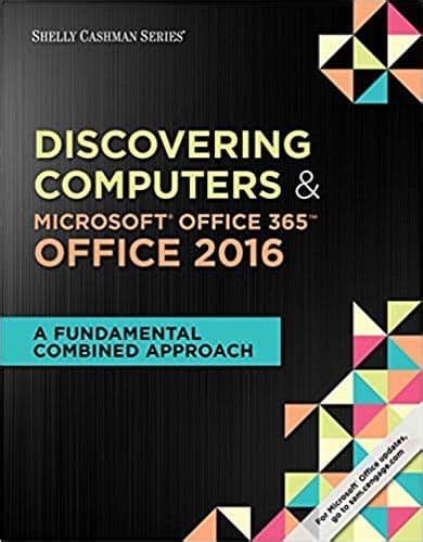 Bundle Enhanced Discovering Computers ©2017 Loose-leaf Version Shelly Cashman Series Microsoft Office 365 and Office 2016 Introductory Loose-leaf and Projects with 2 MindTap Reader Prin Reader