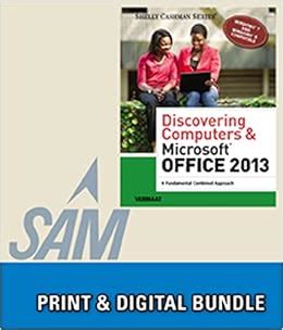 Bundle Enhanced Discovering Computers SAM 2013 Assessmt Training and Proj w MindTap Reader 1 tem 6 mos Printed Access Card PAC for Enhanced Microsoft Office 2013 Intro 1 term PAC E PDF