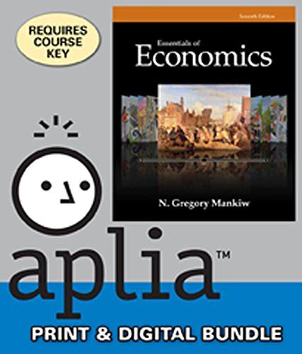Bundle Essentials of Economics 7th Aplia 1 term Printed Access Card Doc