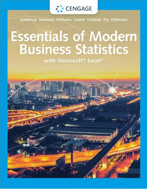 Bundle Essentials of Modern Business Statistics with Microsoft Office Excel Loose-leaf Version 7th LMS Integrated for CengageNOW 1 term Printed Access Card Doc