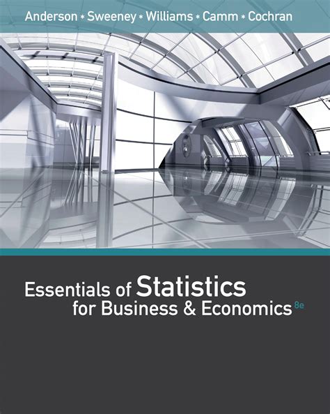 Bundle Essentials of Statistics for Business and Economics 8th XLSTAT Printed Access Card LMS Integrated for CengageNOW 1 term Printed Access Card Epub