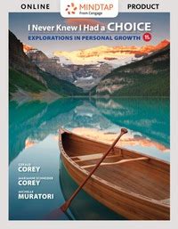 Bundle I Never Knew I Had a Choice Explorations in Personal Growth 11th MindTap Counseling 1 term 6 months Printed Access Card Epub