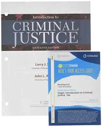 Bundle Introduction to Criminal Justice Loose-Leaf Version 16th LMS Integrated MindTap Criminal Justice 1 term 6 months Printed Access Card Reader