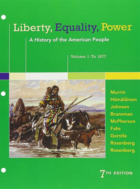Bundle Liberty Equality Power A History of the American People Volume 1 To 1877 7th MindTap History 1 term 6 months Printed Access Card PDF