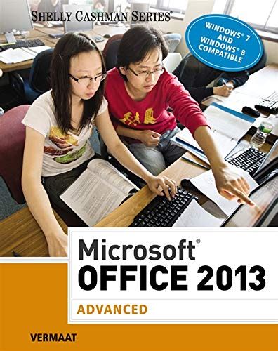 Bundle Microsoft Office 2013 Advanced SAM 2013 Assessment Training and Projects v10 Printed Reader