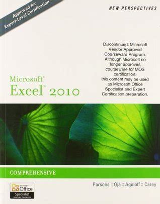 Bundle New Perspectives on Microsoft Excel 2010 Comprehensive New Perspectives on Microsoft Access 2010 Introductory PDF