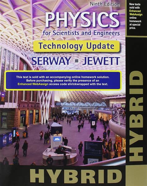 Bundle Physics for Scientists and Engineers with Modern Physics Technology Update 9th Enhanced WebAssign Printed Access Card for Calculus Physics Chemistry Single-Term only Kindle Editon