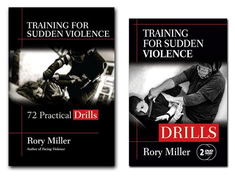 Bundle Rory Miller s Training for Sudden Violence DRILLS book and 2-DVD set Doc