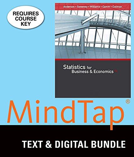 Bundle Statistics for Business and Economics 13th LMS Integrated MindTap Business Statistics 1 term 6 months Printed Access Card Reader