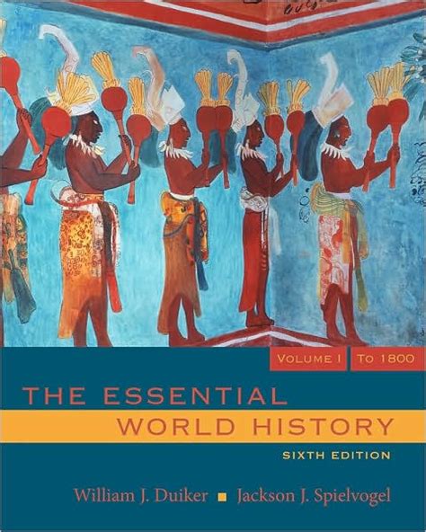 Bundle The Essential World History Volume I 6th Interactive Cengage Learning eBook World History Resource Center Printed Access Card PDF