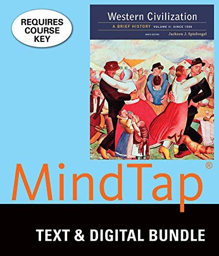 Bundle Western Civilization A Brief History Volume II Since 1500 Loose-leaf Version 9th LMS Integrated for MindTap History 1 term 6 months Printed Access Card PDF