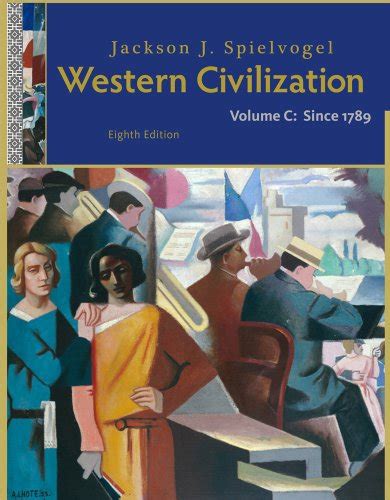 Bundle Western Civilization Volume C Since 1789 8th History CourseMate with eBook Wadsworth Western Civilization Resource Center InfoTrac 1-Semester Printed Access Card PDF