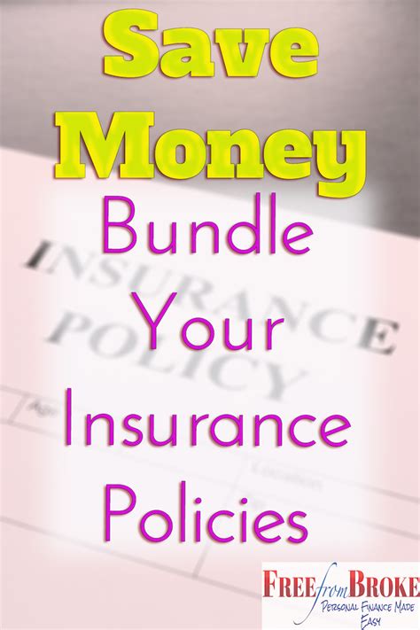 Bundle your insurance policies.