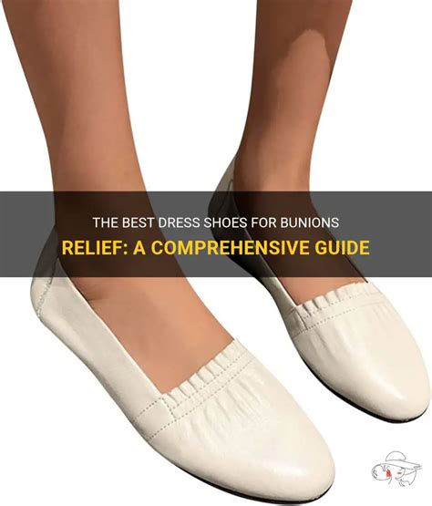 Bunion Shoes: A Comprehensive Guide to Relieving Pain and Discomfort