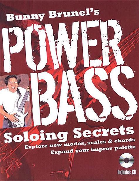 Bunny Brunel's Power Bass: Soloing Secrets: Exp Doc