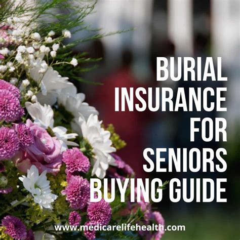 Burial Insurance for Seniors: The Ultimate Guide to Planning Your Final Expenses