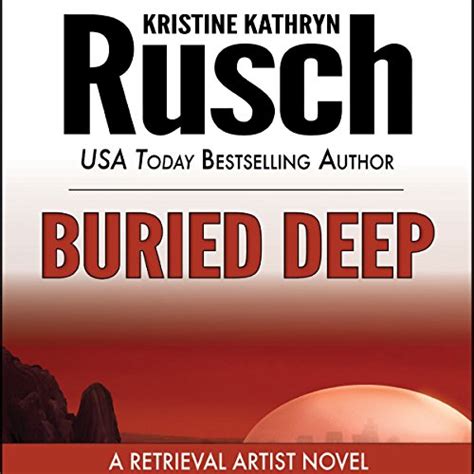 Buried Deep A Retrieval Artist Novel 4 PDF