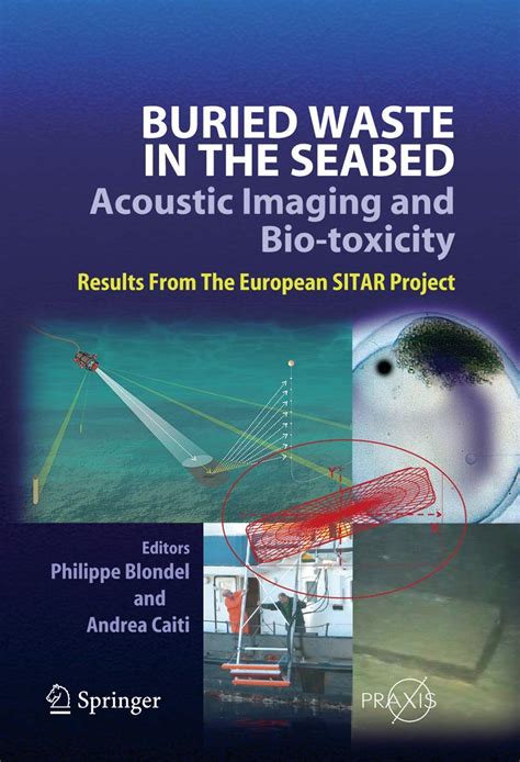 Buried Waste in the Seabed Acoustic Imaging and Bio-Toxicity 1st Edition Kindle Editon