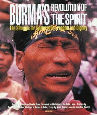 Burma s Revolution of the Spirit The Struggle for Democratic Freedom and Dignity Kindle Editon
