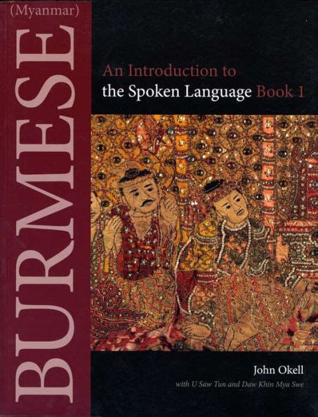 Burmese (Myanmar): An Introduction to the Spoken Lanugage, Book Ebook Epub